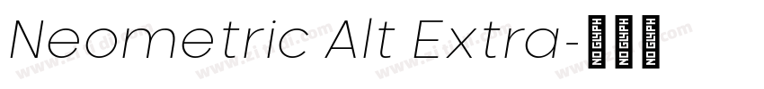 Neometric Alt Extra字体转换